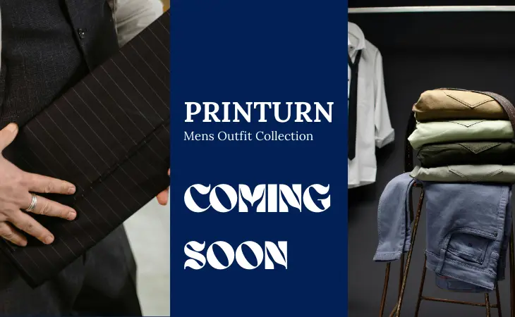 The Future of PRINTURN – Coming Soon: Mens Formal Outfit CollectionIntroduction